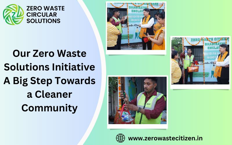 ZWC Zero Waste Solutions Initiative — Cleaner Community